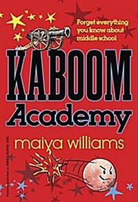 Kaboom Academy (Paperback)