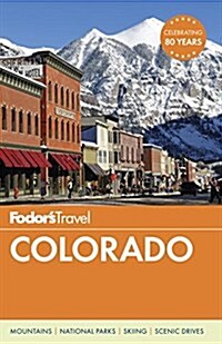 Fodors Colorado (Paperback, 12th)