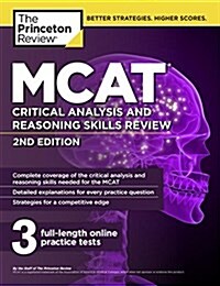 MCAT Critical Analysis and Reasoning Skills Review, 2nd Edition (Paperback)