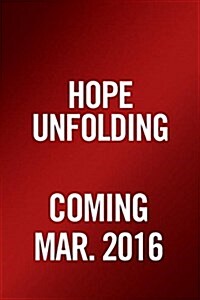 [중고] Hope Unfolding: Grace-Filled Truth for the Mommas Heart (Paperback)