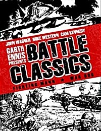 Garth Ennis Presents: Battle Classics Vol 2 : FIGHTING MANN (Hardcover)