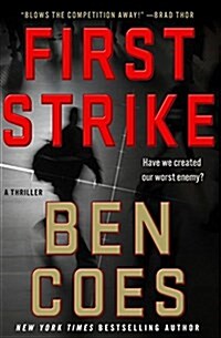 First Strike: A Thriller (Hardcover)