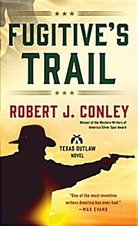 Fugitives Trail (Mass Market Paperback)