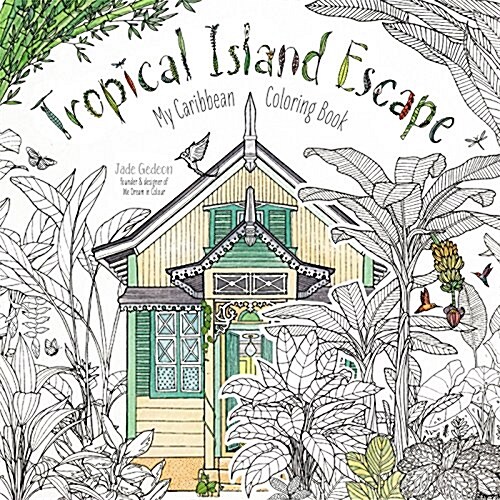 Island Escape: My Caribbean Coloring Book (Paperback)