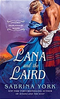 Lana and the Laird (Mass Market Paperback)