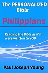 The Personalized Bible: Phillippians (Paperback)