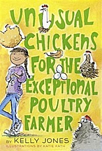 Unusual Chickens for the Exceptional Poultry Farmer (Paperback)