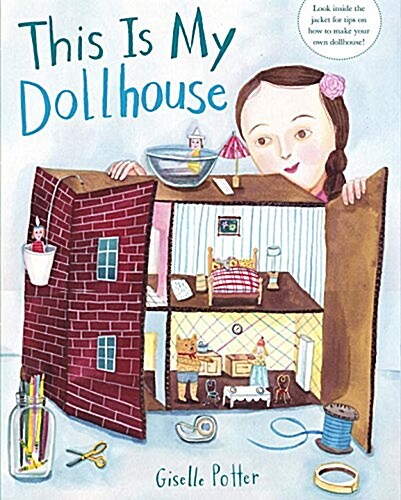 This Is My Dollhouse (Hardcover)