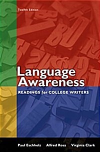 Language Awareness: Readings for College Writers (Paperback, 12)