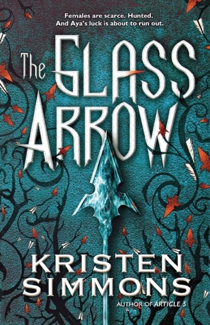 The Glass Arrow (Paperback)