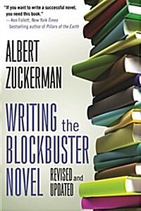 Writing the Blockbuster Novel (Paperback)