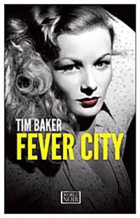 Fever City (Paperback)