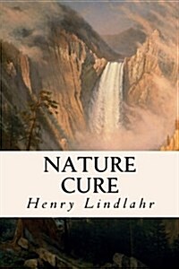 Nature Cure (Paperback)