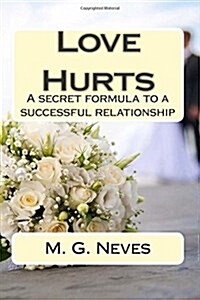 Love Hurts (Paperback)