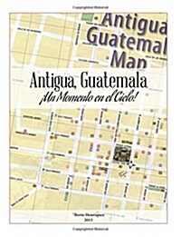 Antigua, Guatemala (Paperback)