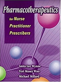 Pharmacotherapeutics for Nurse Practitioner Prescribers (Hardcover, 1)