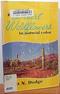 One Hundred Desert Wildflowers in Natural Color (Popular series) (Paperback, 8)