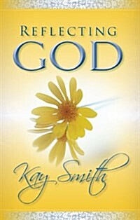 Reflecting God (Paperback)