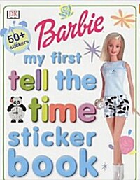 Barbie: My First Tell the Time Sticker Book (Paperback)