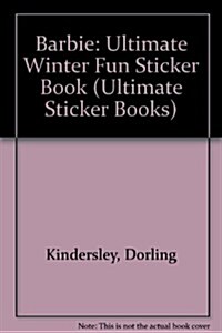 Barbie: Ultimate Winter Fun Sticker Book (Paperback)