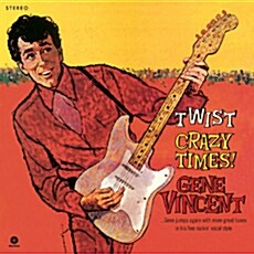 [수입] Gene Vincent - Twist Crazy Times! [Limited 180g LP]