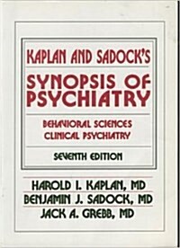 Synopsis of Psychiatry: Behavioral Sciences, Clinical Psychiatry (Paperback, 6th)