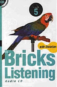 [중고] Bricks Listening with Dictation 5 - 오디오 CD 4장 (교재 별매)