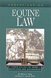 Understanding Equine Law (Paperback)