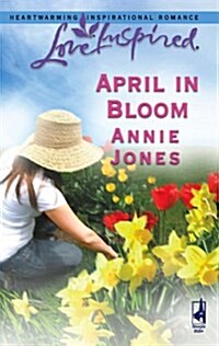 April In Bloom (Mass Market Paperback)