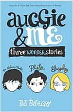 Auggie & Me : <원더> 두번째 이야기 (Paperback, 미국판 International)