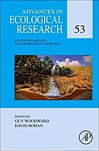 Ecosystem Services: From Biodiversity to Society, Part 1: Volume 53 (Hardcover)
