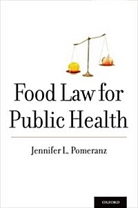 Food Law for Public Health (Paperback)