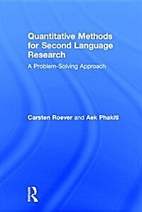 Quantitative Methods for Second Language Research : A Problem-Solving Approach (Hardcover)