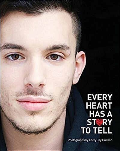 Every Heart Has a Story to Tell (Paperback, Hearts of Stran)