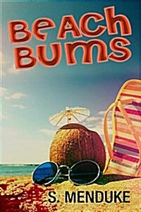 Beach Bums (Paperback)