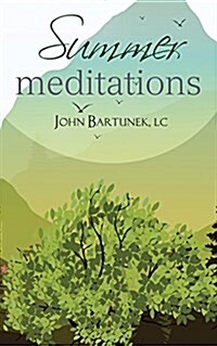 Summer Meditations (Paperback)