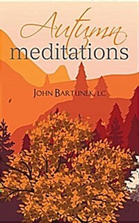 Autumn Meditations (Paperback)