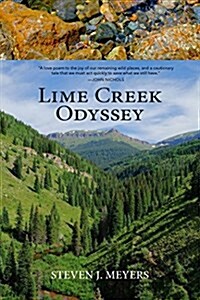 Lime Creek Odyssey (Paperback)