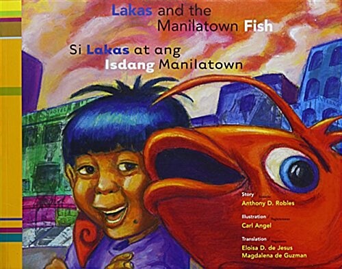 Lakas and the Manilatown Fish (Paperback)