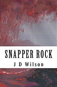 Snapper Rock (Paperback)