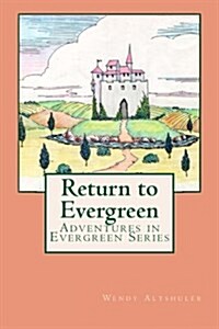 Return to Evergreen (Paperback)