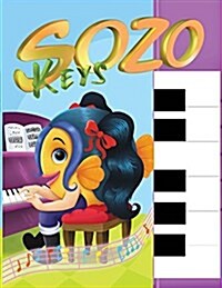 Sozo Keys- Igniting Creativity in Autism Young Minds: The Gateway to Autism Brilliance! (Paperback, Sozo Keys 1)