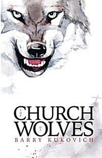 The Church of Wolves (Paperback)