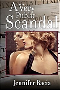 A Very Public Scandal (Paperback)