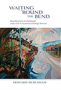 Waiting Round the Bend, 2nd Edition (Hardcover, 2, Second Hardcove)