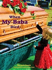 When My Baba Died (Hardcover)