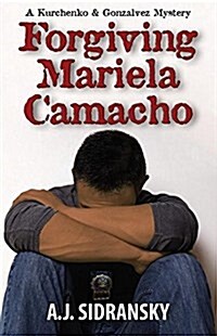 Forgiving Mariela Camacho (Paperback)