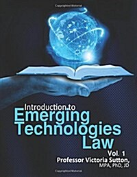 Emerging Technologies Law (Paperback)