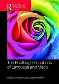 The Routledge Handbook of Language and Media (Hardcover)