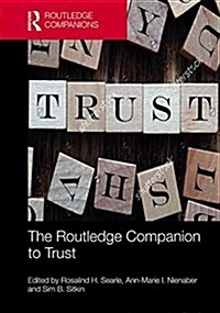 The Routledge Companion to Trust (Hardcover)